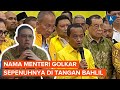 Usulan Nama Menteri dari Golkar Ada di Tangan Bahlil Lahadalia