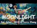 Ian Asher, SB19 & Terry Zhong – MOONLIGHT (Lyrics) 💗♫