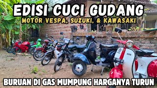 MASIH EDISI CUCI GUDANG | HARI INI KHUSUS MOTOR VESPA, SUZUKI, & KAWASAKI‼️ BURUAN DIGAS