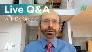 Live Q&A with Dr. Greger - February 2021