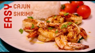 【Cajun Shrimp】#48 簡単でちょっぴりスパイシー、ケイジャンシュリンプ！Homemade Easy Cajun Shrimp!