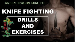 KNIFE FIGHTING - KNIFE DRILLS AND EXERCISES