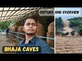 Bhaja Caves | भाजे लेणी , Malavali- Lonavala - Full Video || Bhaja Caves History And Overview