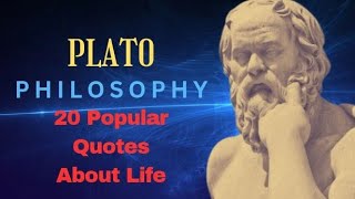 Plato life changing quotes|Plato Philosophy|you should know before you get old#plato #philosophy