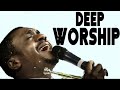Worship Songs of Nathaniel Bassey Deep Anointed Worship Songs 👏👏 Early Morning Worship Songs 2022