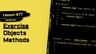JavaScript For Beginners #77 | Practice Object Methods With Me!