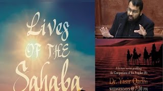 Lives of Sahaba 24 - Uthman b. Affan 4 - Accomplishments of Uthman [r]- Yasir Qadhi