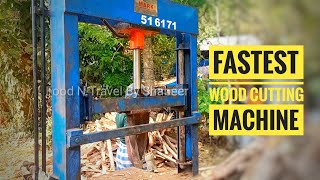 Fastest Wood Cutting Machine | Hydraulic Wood Cutter | Food N Travel By Shabeer