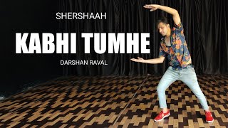 Kabhii Tumhhe  | Shershaah I Sidharth-Kiara | Javed-Mohsin | Darshan R.| Cover Dance shahbaz