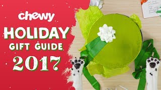 Chewy Holiday Gift Guide: 2017 | Chewy