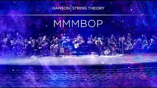 HANSON - STRING THEORY - MMMBop (Full Song)