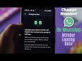 Change WhatsApp Number Without Losing Chat! [How to without Notify Anyone]