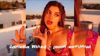 Gabriella Whited - gemini emotional (freestyle) [unreleased]