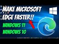 How To Make Microsoft Edge Faster (2025)