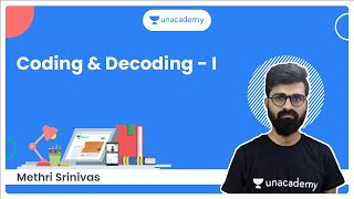 Coding  & Decoding - II | APPSC & TSPSC | Methri Srinivas | Unacademy APPSC & TSPSC