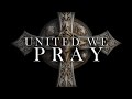 United We Pray | Pastor Adam Burton | Central Baptist Church, Maysville, KY