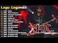 XPDC Full Album || Lagu XPDC Leganda || Nafisa, Titian Perjalanan || Lagu Rock Kapak Terpilih 90an