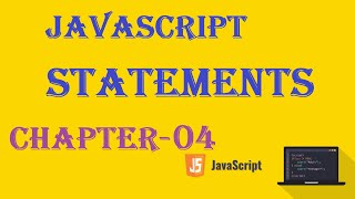 Javascript Statements - JavaScript Tutorial - w3Schools - Ch#04 English