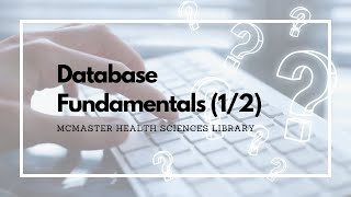 Database Fundamentals - Part 1 of 2