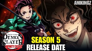 Demon Slayer Season 5 Release Date & Everything You Need to Know