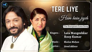 Tere Liye (Lyrics) - Lata Mangeshkar, Roop Kumar |Veer-Zaara |Shah Rukh Khan, Rani M| 90s Love Songs