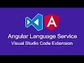 VS Code Extensions: Angular Language Service