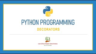 Python Programming - 26 - Decorators - Advanced Concepts | Python Programming in Tamil
