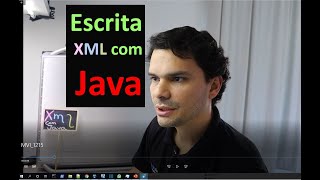 Escrita em arquivos XML com Java.