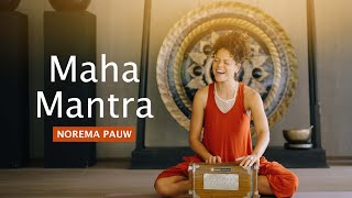 Norema Pauw - Maha Mantra