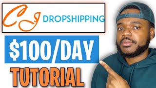 CJ DROPSHIPPING FULL TUTORIAL FOR BEGINNERS (2023 Step By Step Guide)