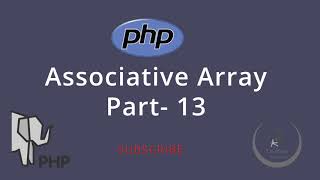PHP Basic Tutorial Bangla Part- 13 (Associative Array )