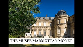 The Musée Marmottan Monet