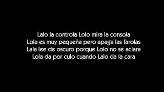 Lytronas - LOLO y LALA (LALO y LOLA) vol.2 [LETRA]