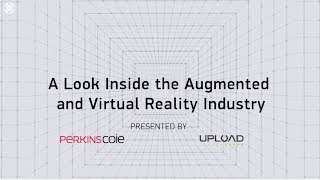 A Look Inside the Augmented and Virtual Reality Industry - A VR video