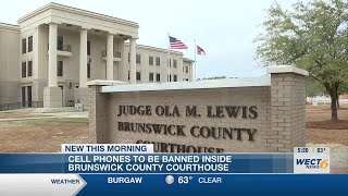 Cell phones to no longer be allowed inside Brunswick County Courthouse