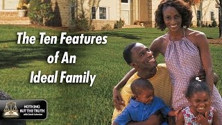 Ten Features Of An Ideal Family