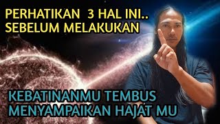 BATINMU TEMBUS ASAL TAU 3 HAL INI