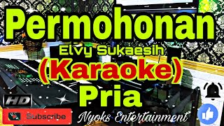 PERMOHONAN - Elvy Sukaesih (KARAOKE) Dangdut || Nada Pria A=DO [Minor]