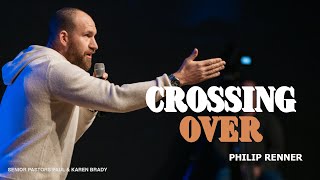 Crossing Over! | Philip Renner