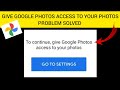 How To Solve Google Photos App 