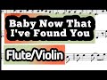 Baby Now That I've Found You Flute or Violin Sheet Music Backing Track Play Along Partitura