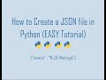 How to Create a JSON file in Python (Python and JSON Tutorial 03)