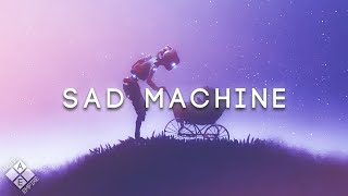 SAD MACHINE - A Melodic Dubstep & Future Bass Mix 2022 (ft. Porter Robinson, ILLENIUM & LIONE)