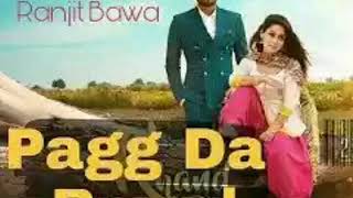Pagg Da Brand: Ranjit Bawa (Full Videoo Song) | Ik Tare Wala | Jassi X | Pargat Kotguru | New Song