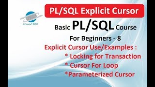 Cursor For Loop in PL/SQL - Explicit Cursor - Parameterized Cursors - Explicit Cursor Orcle