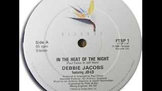 In The Heat Of The Night 12 Inch Version   Debbie Jacobs Featu