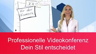 PROMOTOR - Professionelle Videokonferenz - Dein Stil entscheidet