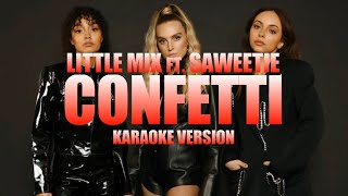 Confetti - Little Mix ft. Saweetie (Instrumental Karaoke) [KARAOK&J]