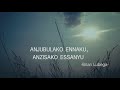 Brian Lubega - NDIWUWE  [Official Lyric video]