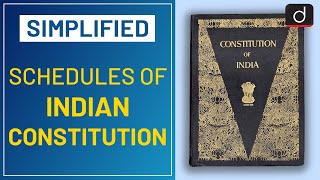 Schedules of Indian Constitution- Simplified | Drishti IAS English